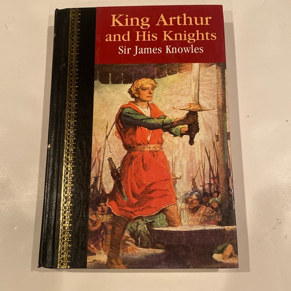 “King Arthur and His Knights,” hardcover